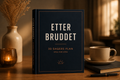Etter Bruddet - 30 dagersplanen